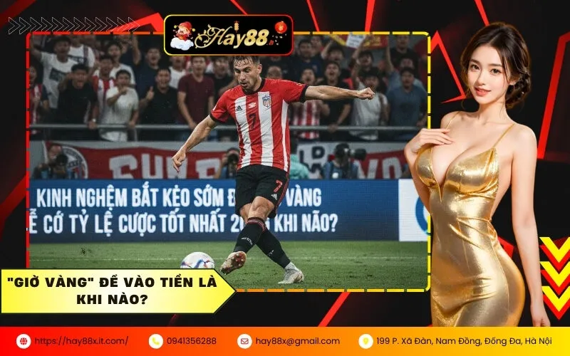 Giờ vàng để vào tiền là khi nào