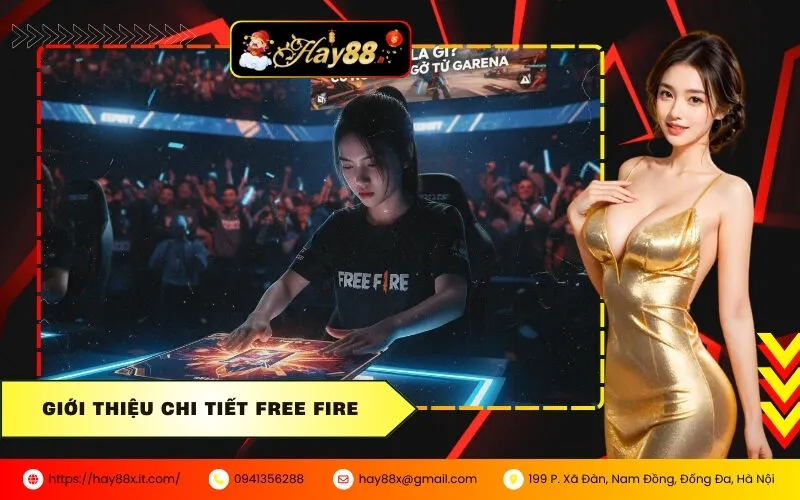 Giới Thiệu Chi Tiết Free Fire