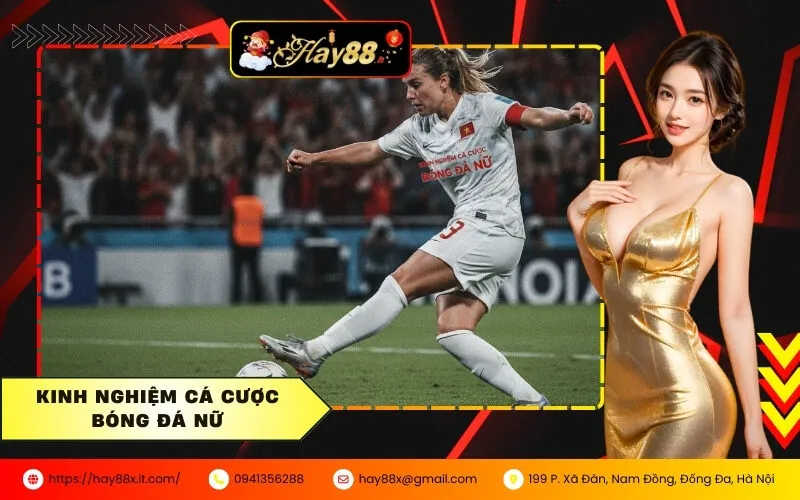 Kinh Nghiệm Cá Cược Bóng Đá Nữ