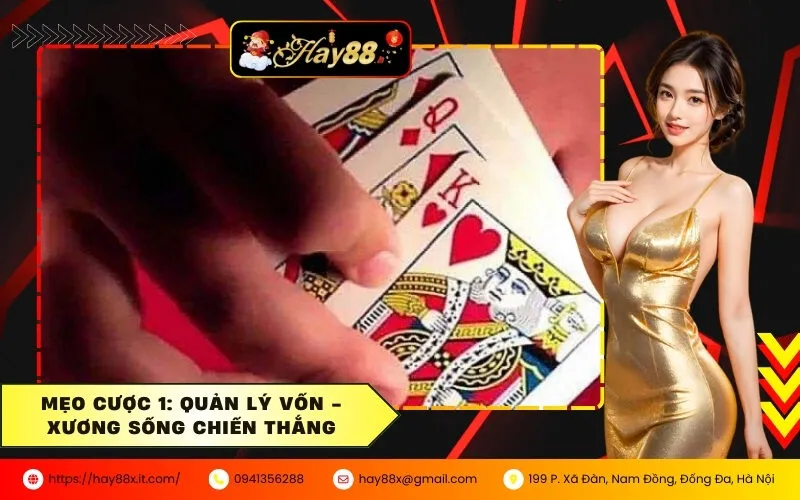 Mẹo Cược 1 Quản Lý Vốn - Xương Sống Chiến Thắng