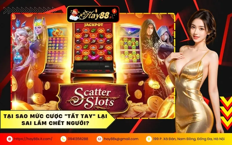 Tại sao Mức Cược Tất Tay Lại Sai Lầm Chết Người